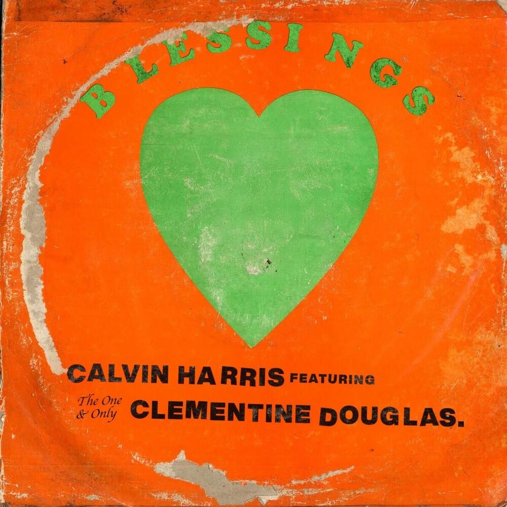 Calvin Harris - Blessings